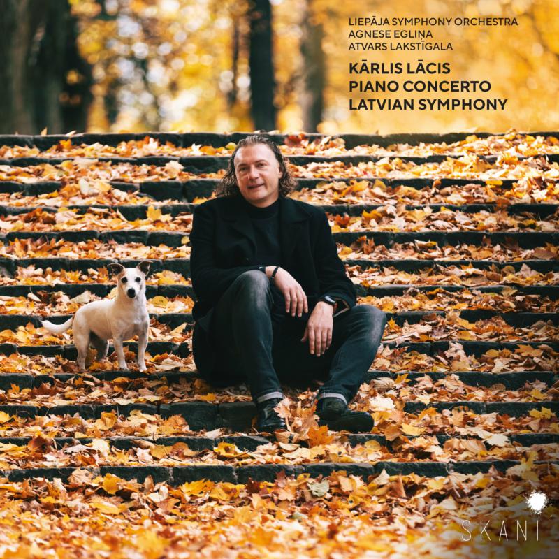Picture of Liepaja Symphony Orchestra, Agnese Eglina, Atvars Lakstigala - Karlis Lacis: Piano Concerto, Latvian Symphony
