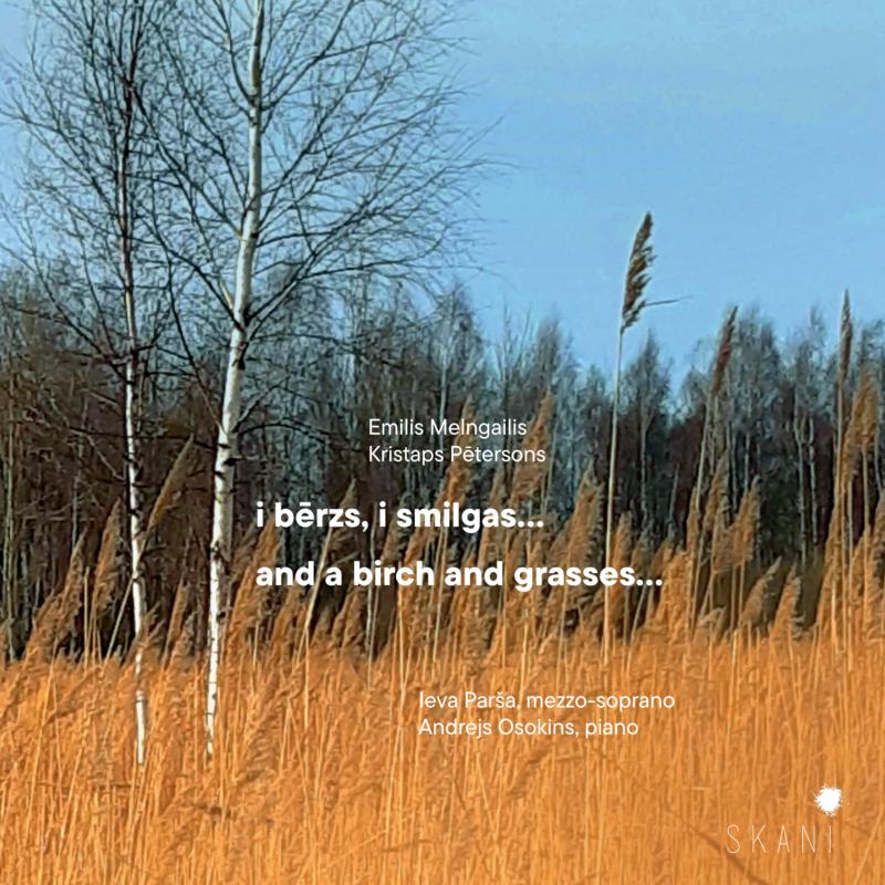 Picture of Ieva Parsa, Andrejs Osokins - I Berzs, I Smilgas... / And A Birch And Grasses...