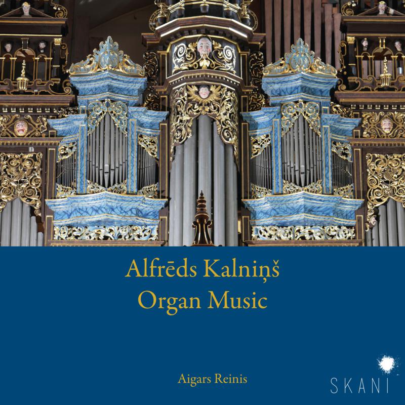 Picture of Aigars Reinis - Alfreds Kalnins: Organ Music