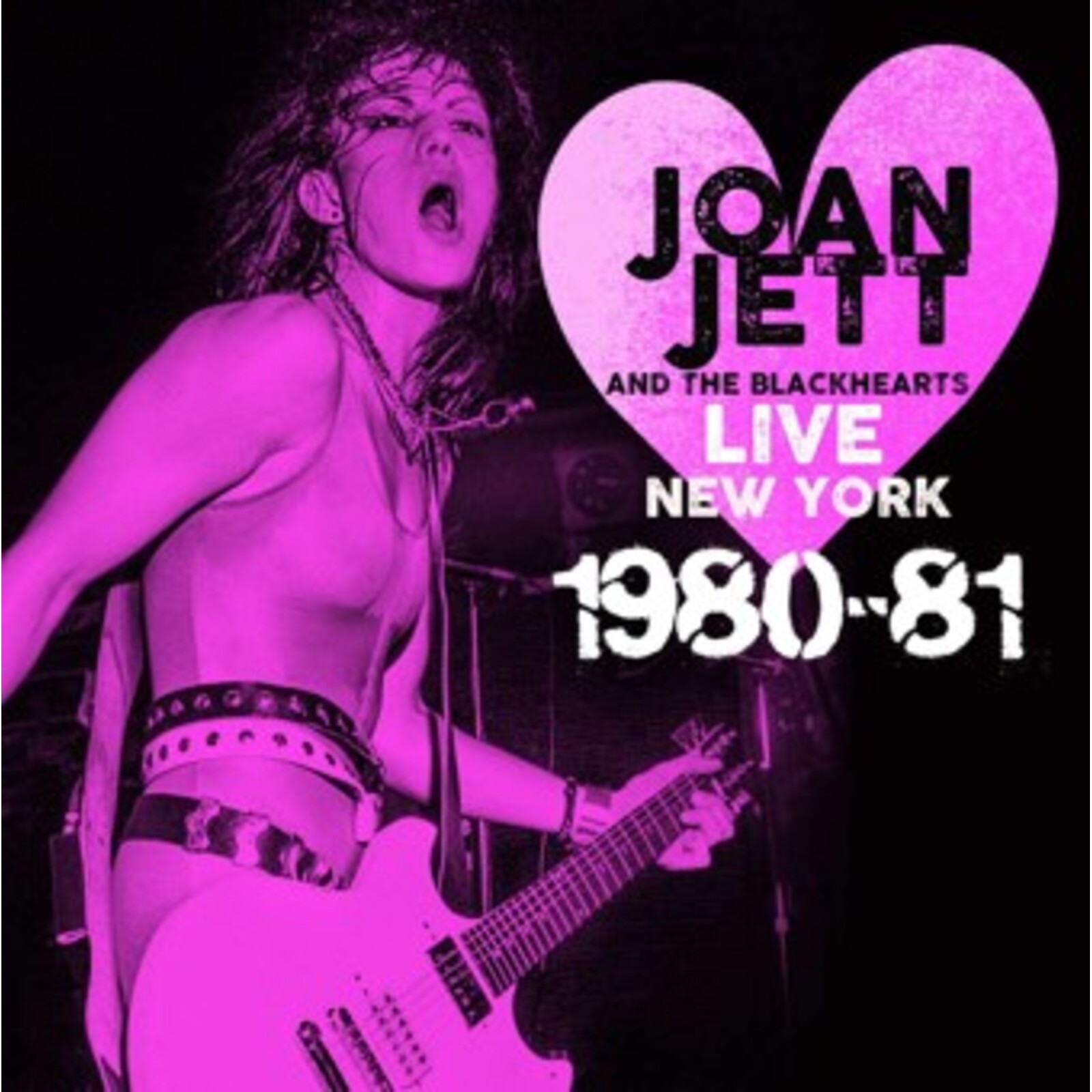 Picture of Joan Jett and The Blackhearts - Live New York 1980-81