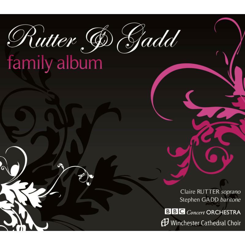 Picture of Rutter:Gadd:Bbc Concert Orch - RUTTER & GADD ,FAMILY ALBUM