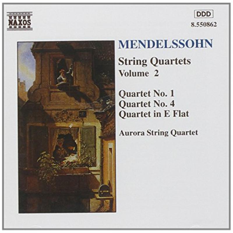 Picture of Aurora S - MENDELSSOHN: String Quartets Nos. 1 and 4 / Quartet in E Flat Major