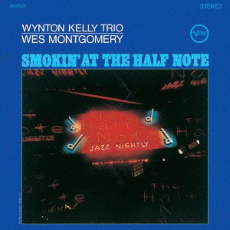 Picture of Wes Montgomery - Smokin' At The Half Note [SHM-CD]