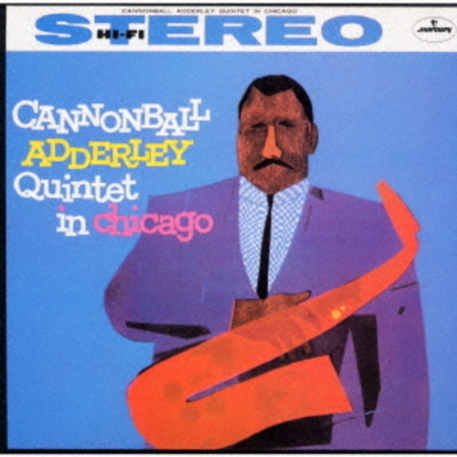 Picture of The Cannonball Adderley Quintet - Cannonball Adderley Quintet in Chicago [SHM-SACD]