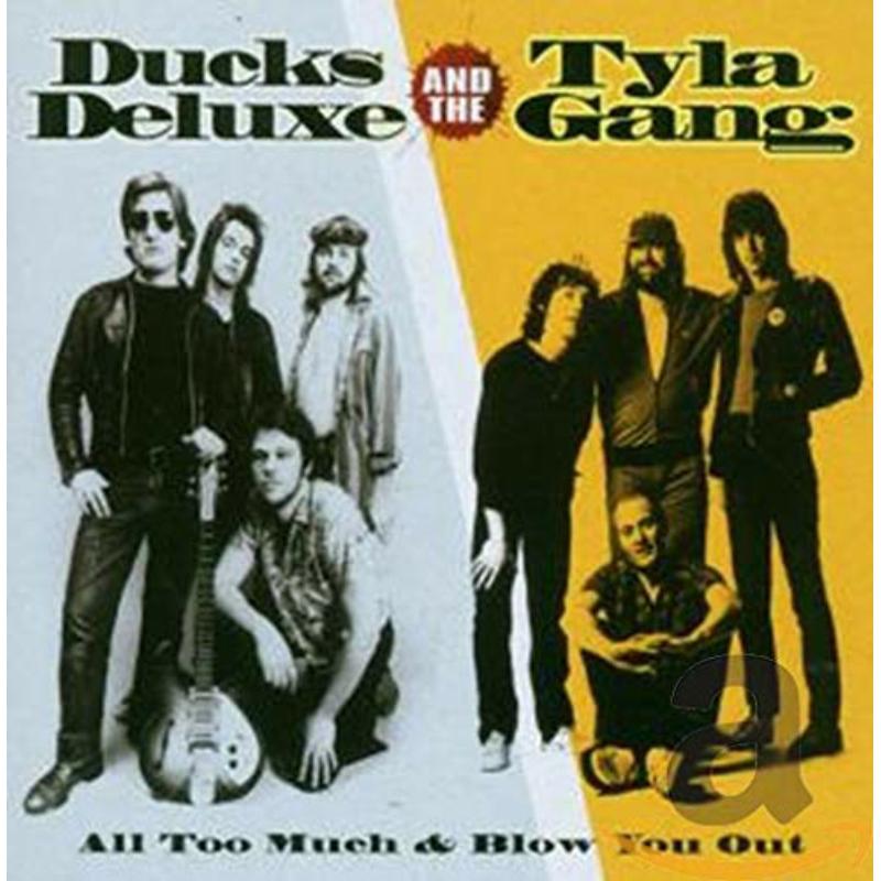 Picture of Ducks Deluxe and Tyla Gang - All Too Much/Blow You Out