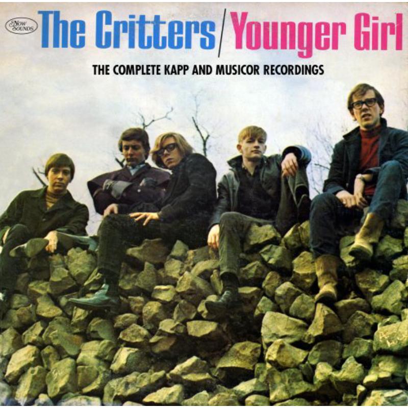 Picture of The Critters - Younger Girl - The Complete Kapp & Musicor Recordings