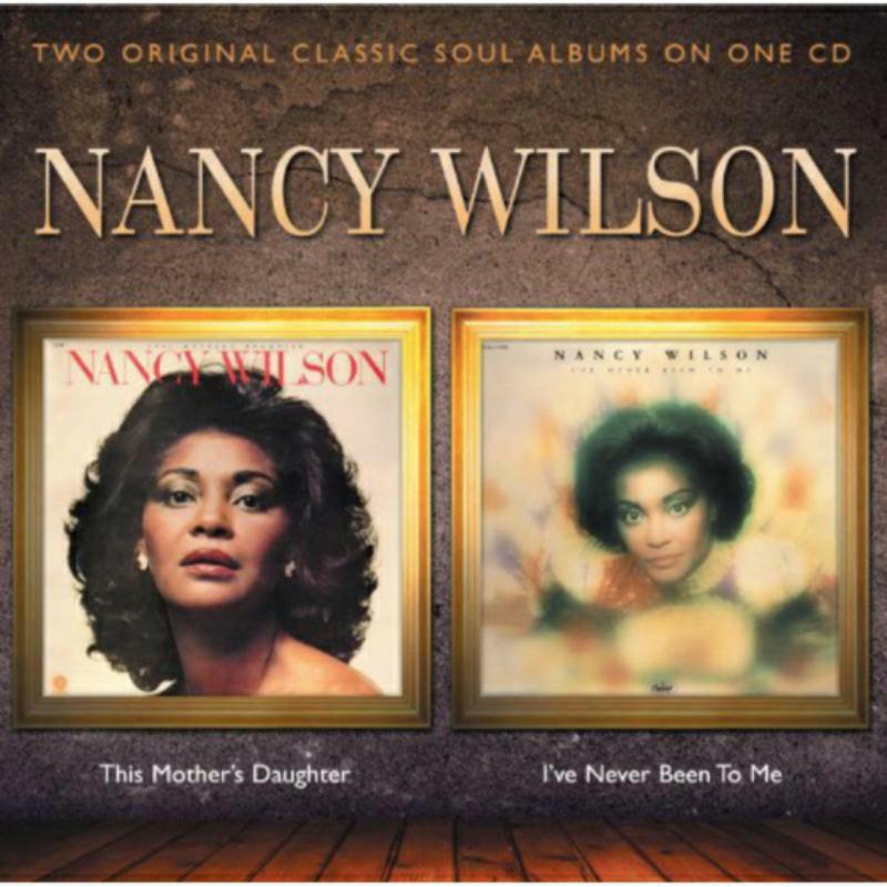 Picture of Nancy Wilson - This Mothers Daughter / I've Never Been To Me