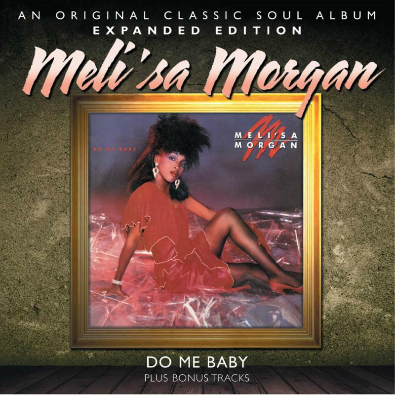 Picture of Melisa Morgan - Do Me Baby (Expanded Edition)