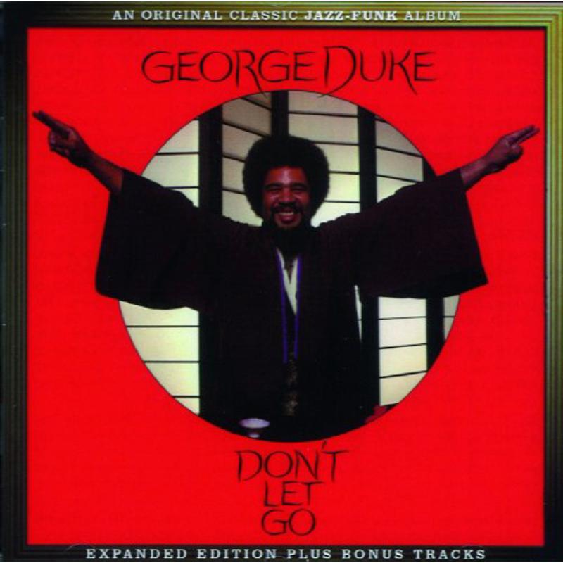 Picture of George Duke - Don't Let Go  (Expanded Edition)