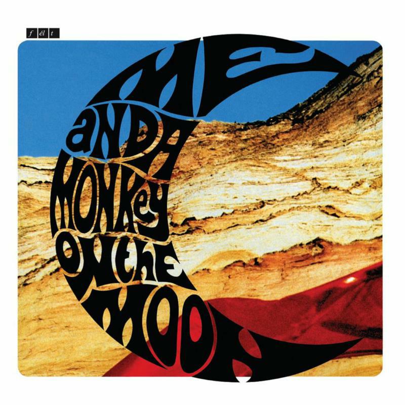 Picture of Felt - Me And A Monkey On The Moon