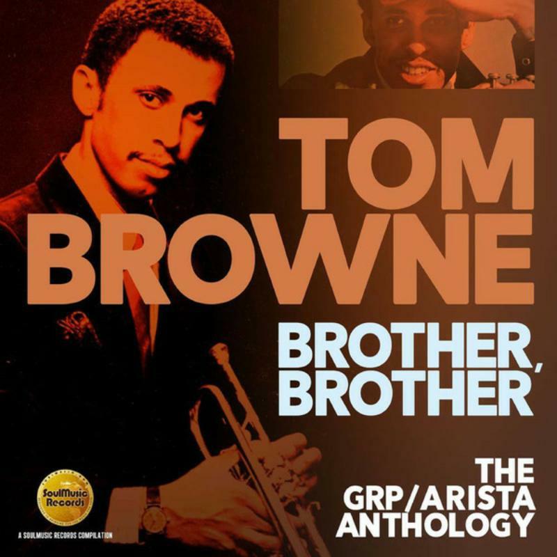 Picture of Tom Browne - Brother, Brother: The GRP / Arist Anthology