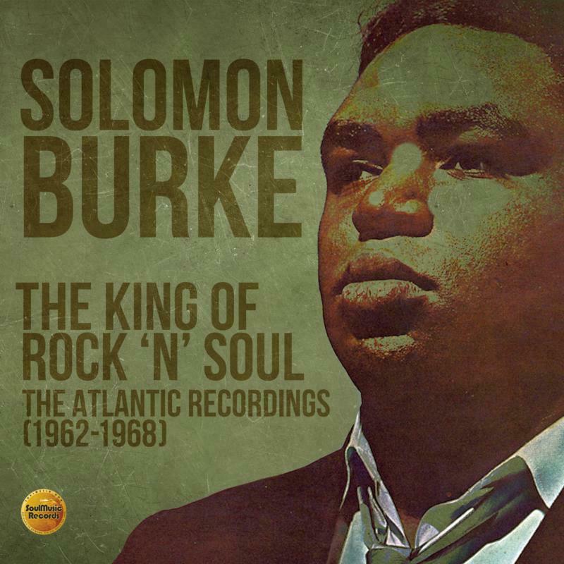 Picture of Solomon Burke - The King Of Rock 'N' Soul ~ The Atlantic Recordings (1962-1968) (3CD)