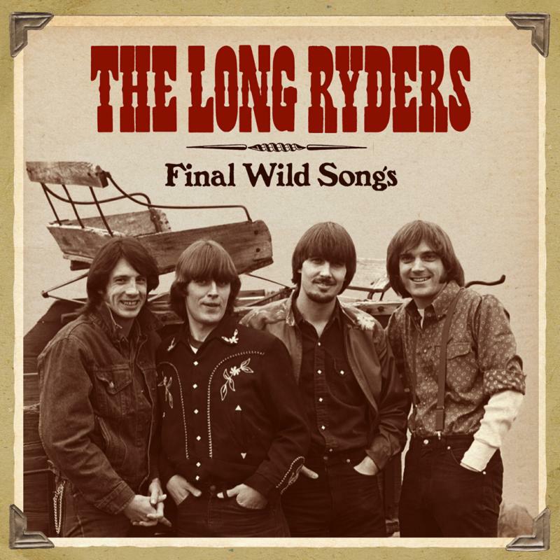 Picture of The Long Ryders - Final Wild Songs