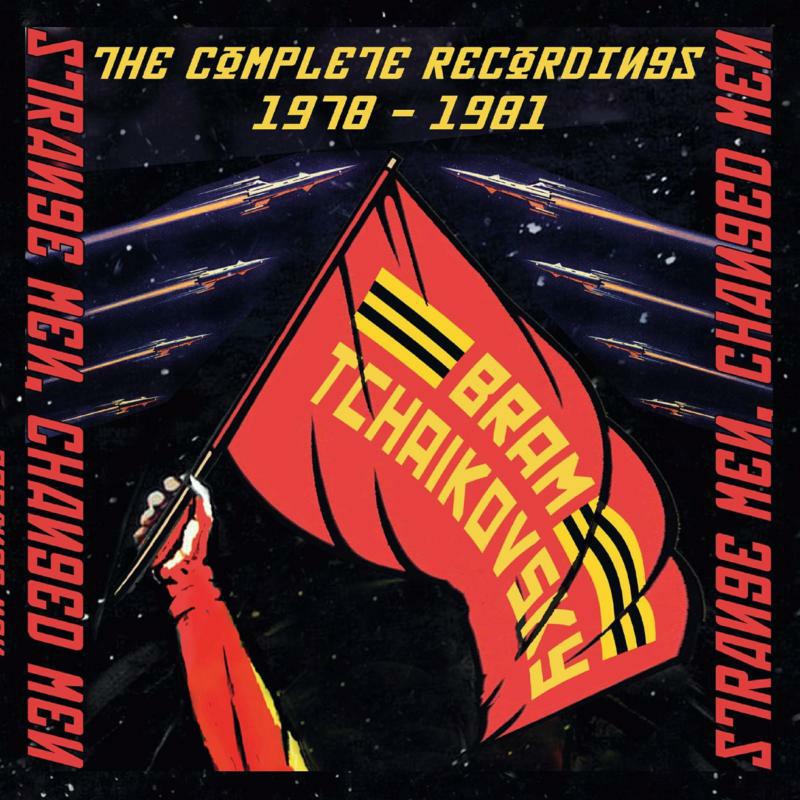 Picture of Bram Tchaikovsky - Strange Men, Changed Men: The Complete Recordings 1978-1981