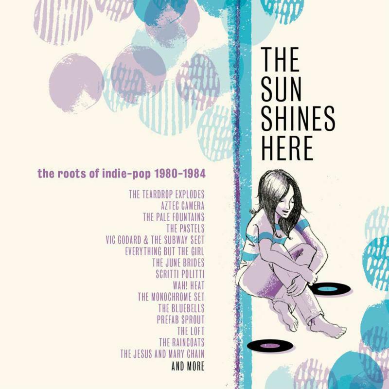 Picture of Various Artists - The Sun Shines Here - The Roots Of Indie Pop 1980-1984 (3CD Box Set)