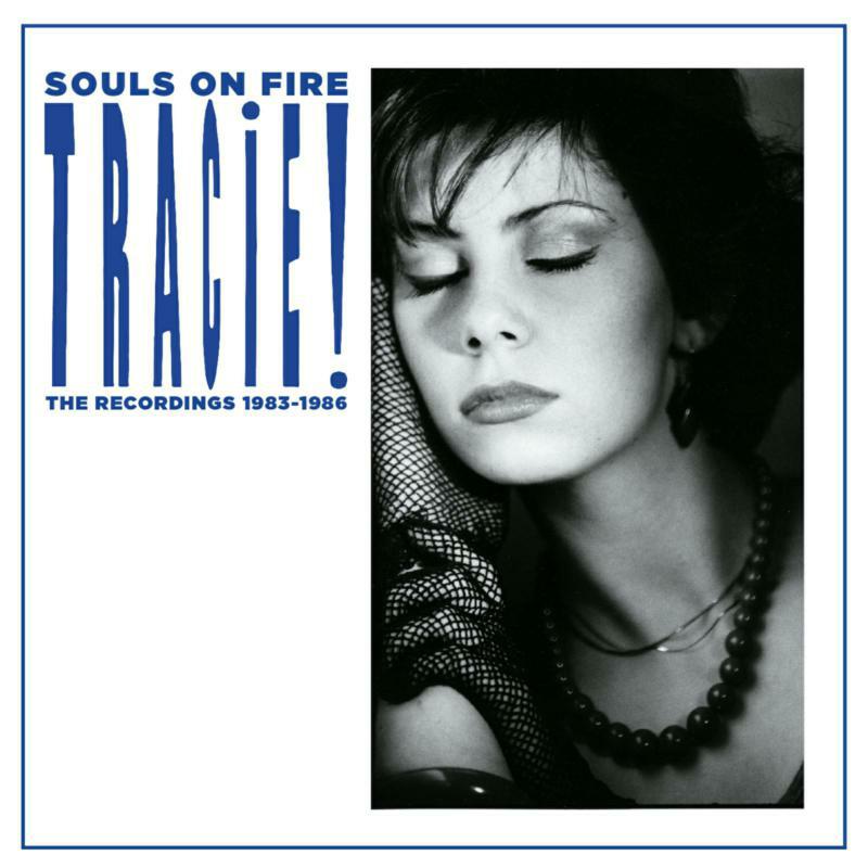 Picture of TRACIE - SOULS ON FIRE - THE RECORDINGS 1983-1986 4CD/1DVD CLAMSHELL BOX