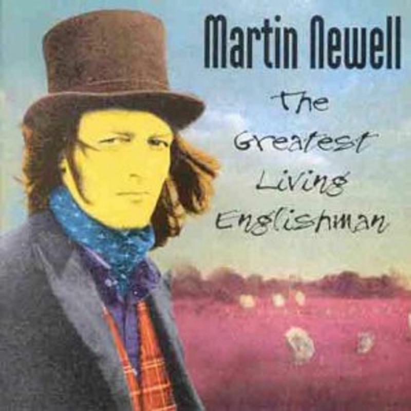 Picture of Martin Newell - The Greatest Living Englishman