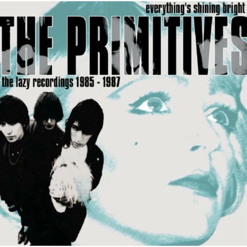 Picture of The Primitives - Everythings Shining Bright