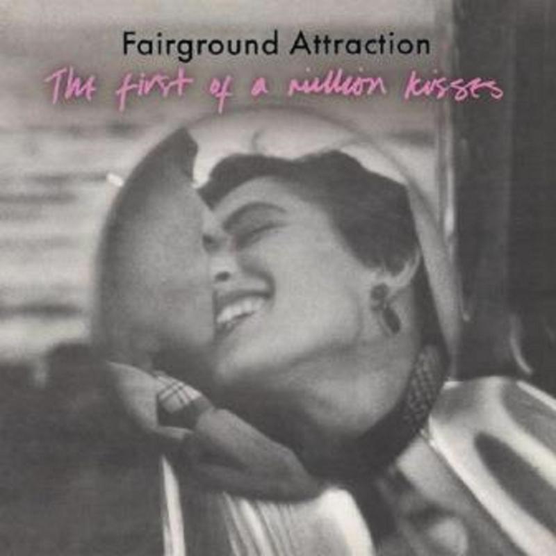Picture of FAIRGROUND ATTRACTION - FIRST OF A MILLION KISSES EXPANDED 2CD EDITION