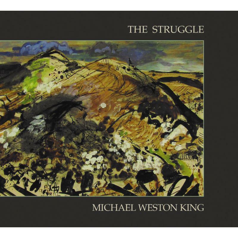Picture of Michael Weston King - The Struggle