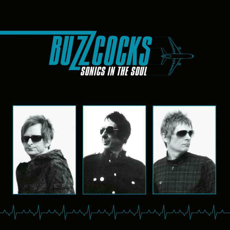 Picture of Buzzcocks - Sonics In The Soul
