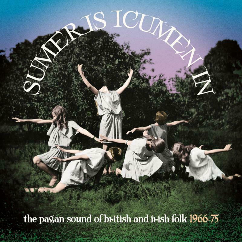 Picture of Various Artists - Sumer Is Icumen In: The Pagan Sound Of British & Irish Folk 1966-1975 (Clamshell Boxset) (3CD)