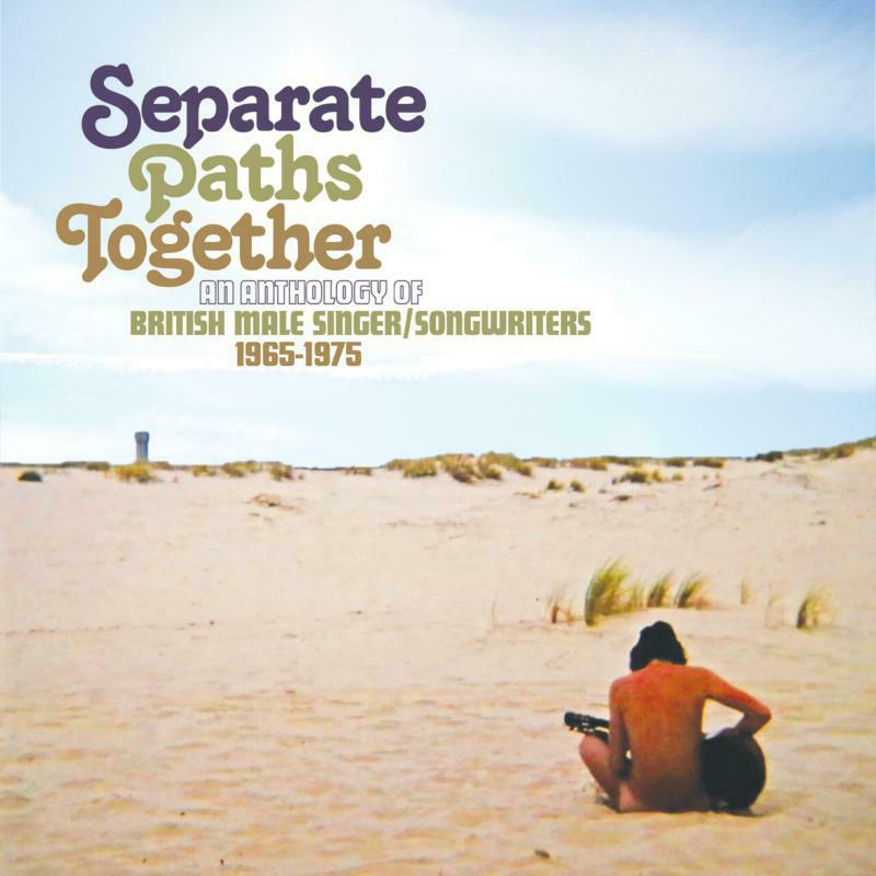 Picture of Various Artists - Separate Paths Together - An Anthology Of British Male Singer/Songwriters 1965-1975 (3CD)