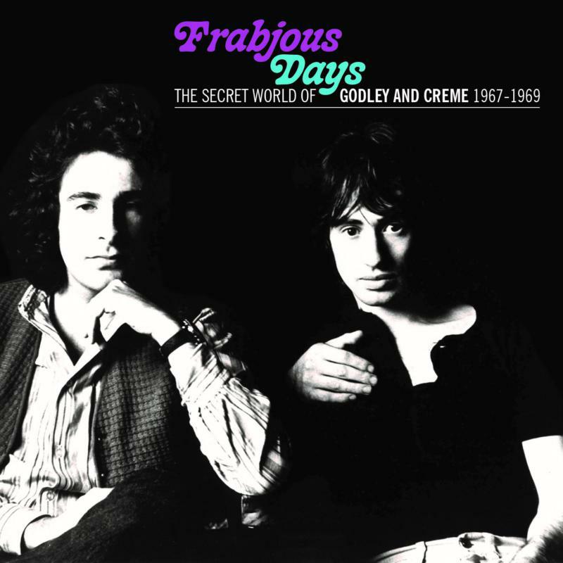 Picture of Godley and Creme - Frabjous Days: The Secret World Of Godley and Cr?me 1967-1969