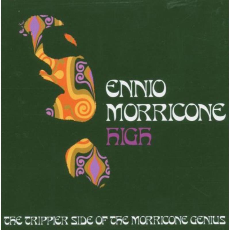 Picture of Ennio Morricone - Morricone High The Trippier Side Of Morricone