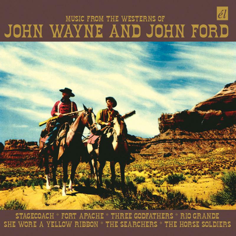 Picture of Various Artists - Music From The Westerns Of John Wayne and John Ford