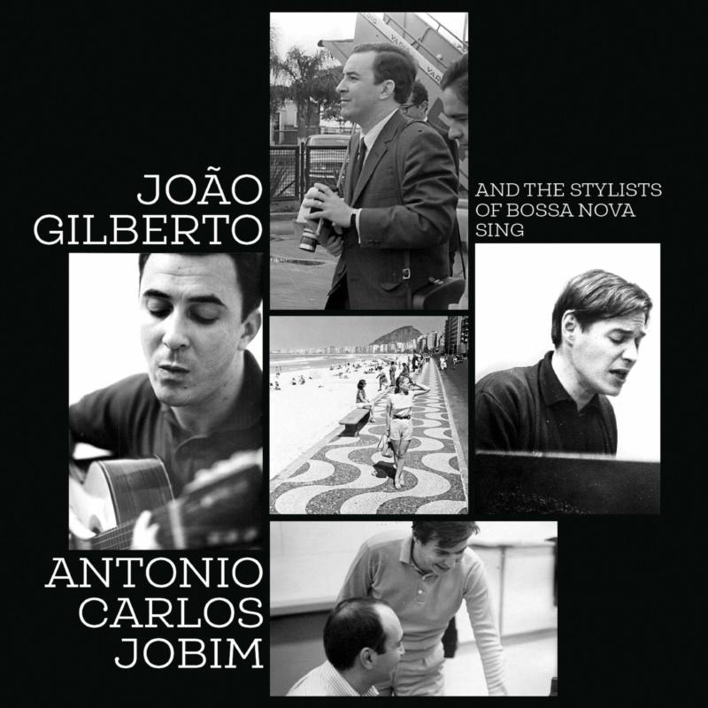 Picture of Joao Gilberto - And The Stylists Of Bossa Nova Sing Antonio Carlos Jobim