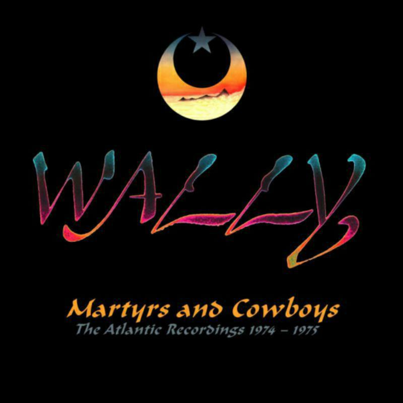 Picture of Wally - Martyrs And Cowboys: The Atlantic Recordings Anthology - 1974-1975 (Remastered) (2CD)