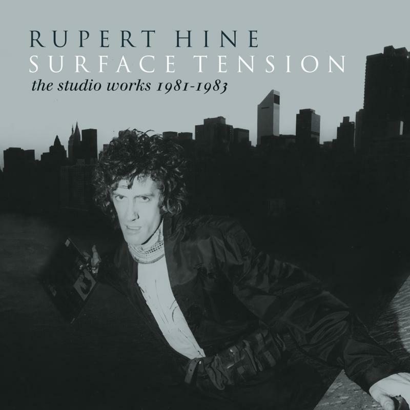 Picture of Rupert Hine - Surface Tension - The Recordings 1981-1983 - Remastered Box Set