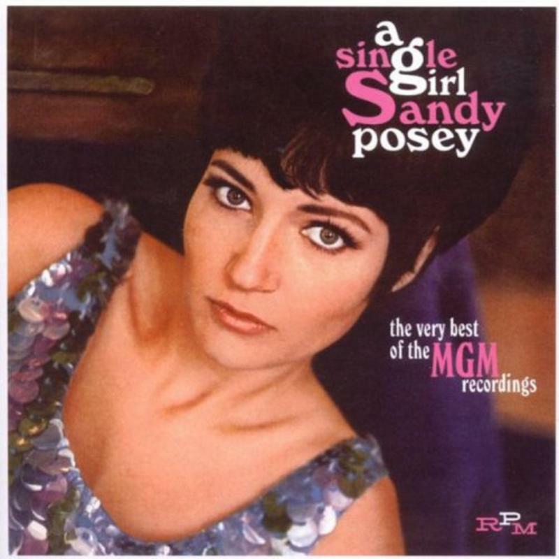 Picture of Sandy Posey - A Single Girl: The Very Best Of The MGM Recordings