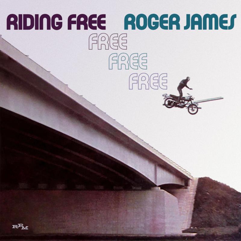 Picture of ROGER JAMES - RIDING FREE: EXPANDED EDITION