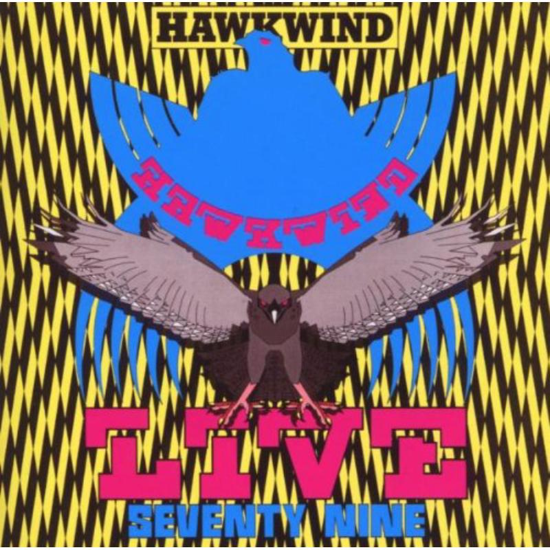 Picture of Hawkwind - Live Seventy Nine