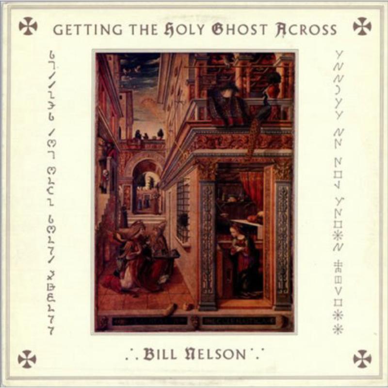 Picture of Bill Nelson - Getting The Holy Ghost Across