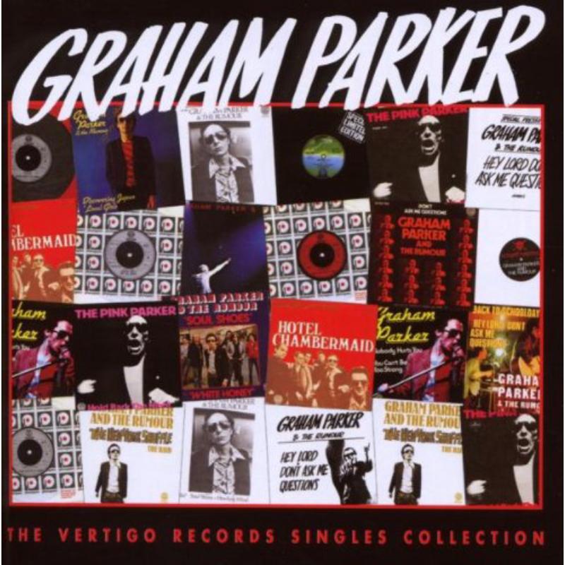 Picture of Graham Parker And The Rumour - Vertigo Singles Collection
