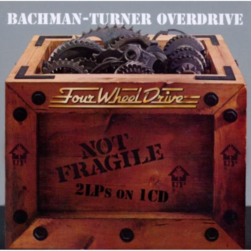 Picture of Bachman-Turner Overdrive - Not Fragile / Four Wheel Drive