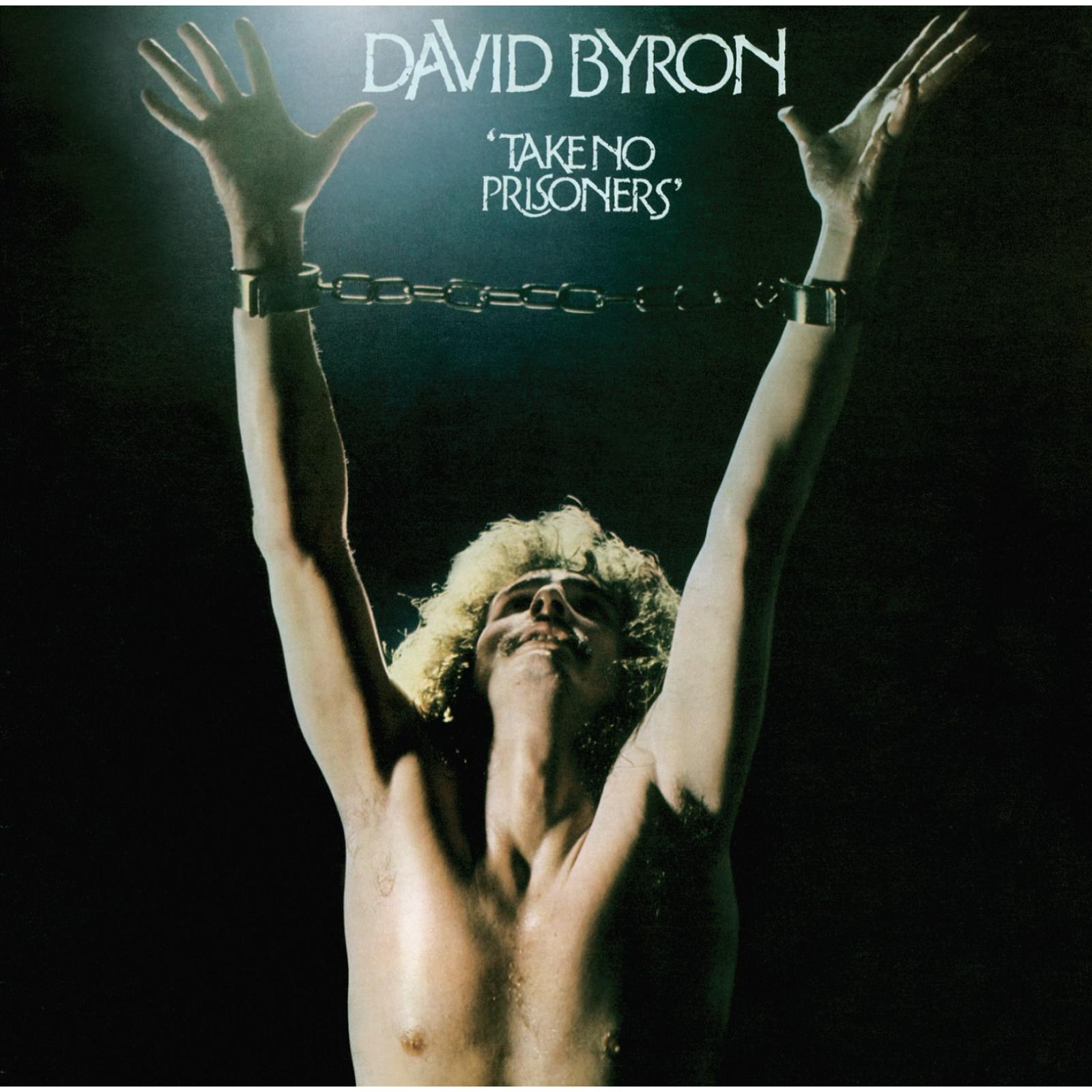 Picture of David Byron - Take No Prisoners
