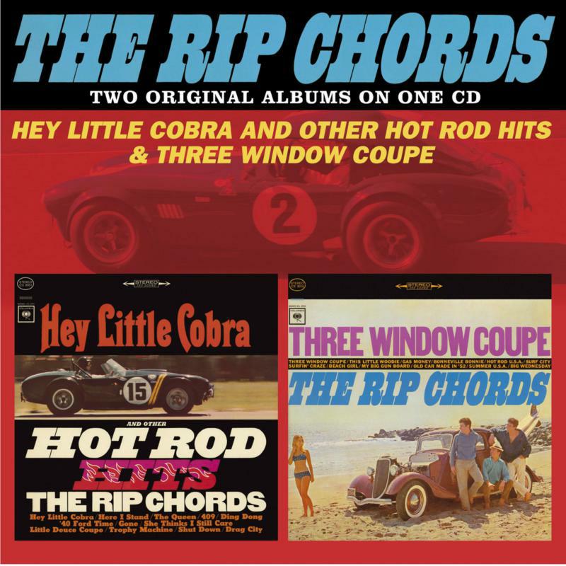 Picture of The Rip Chords - Hey Little Cobra And Other Hot Rod Hits / Three Window Coupe