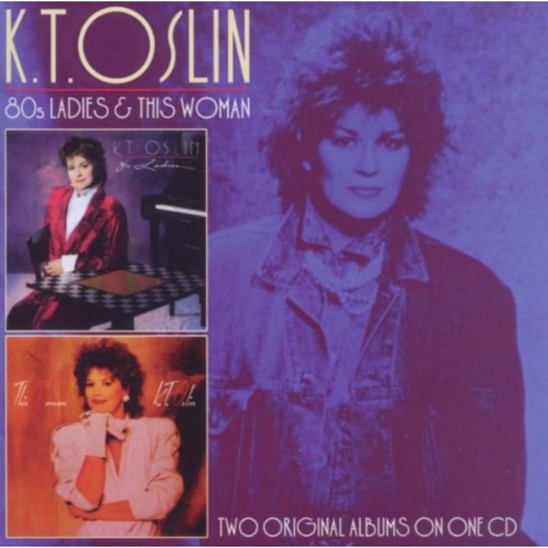 Picture of K.T. Oslin - 80's Ladies / This Woman