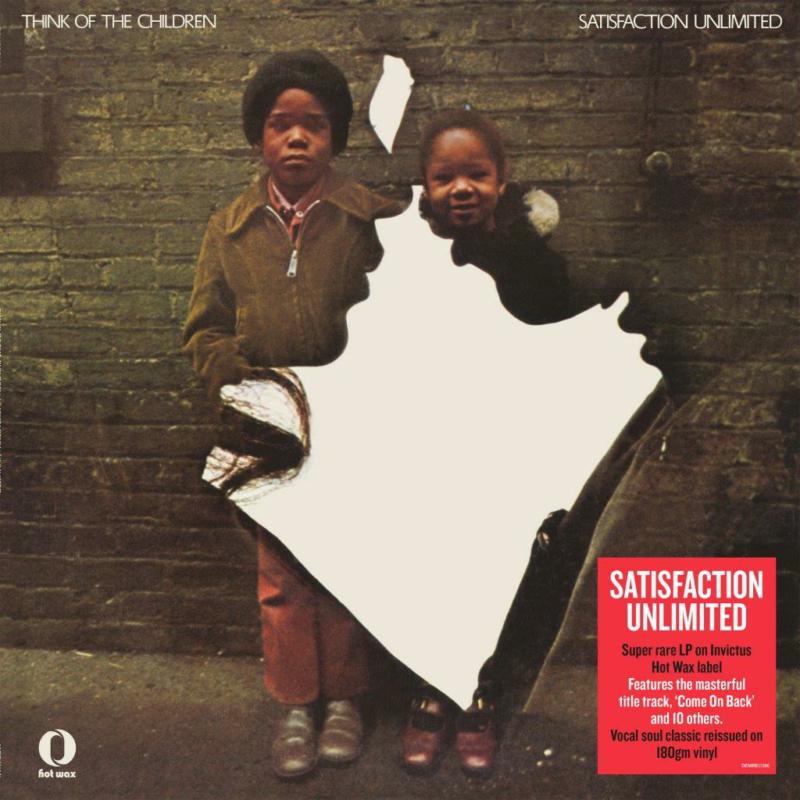 Picture of Satisfaction Unlimited - Think Of The Children