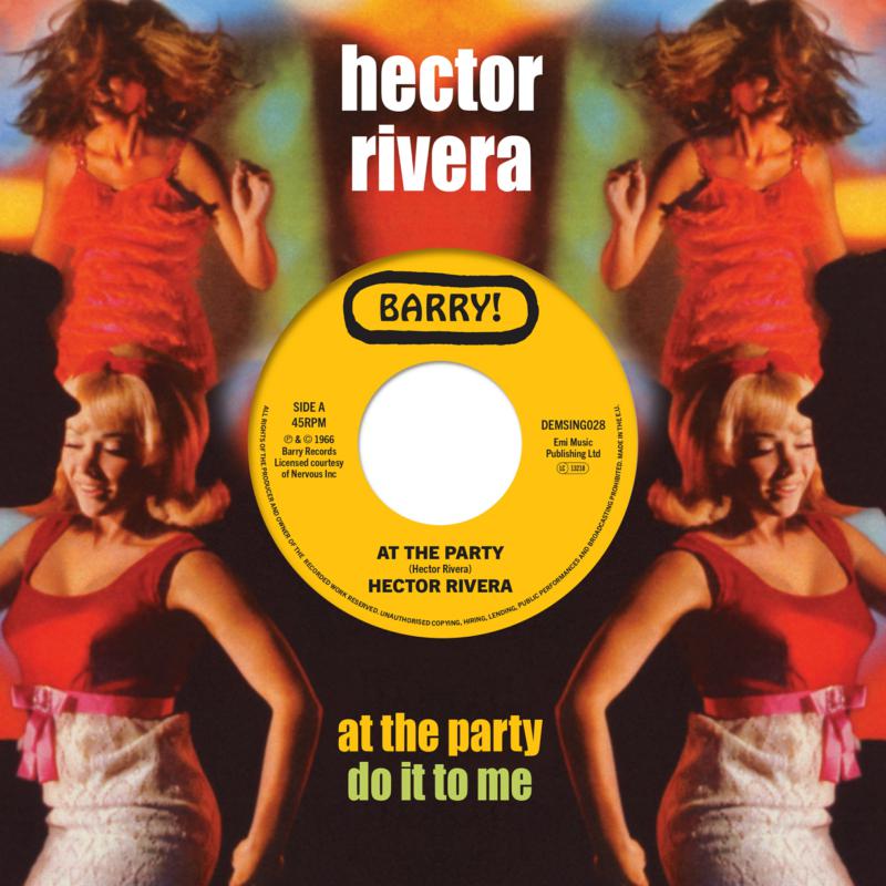 Picture of Hector Rivera - At The Party / Do It To Me