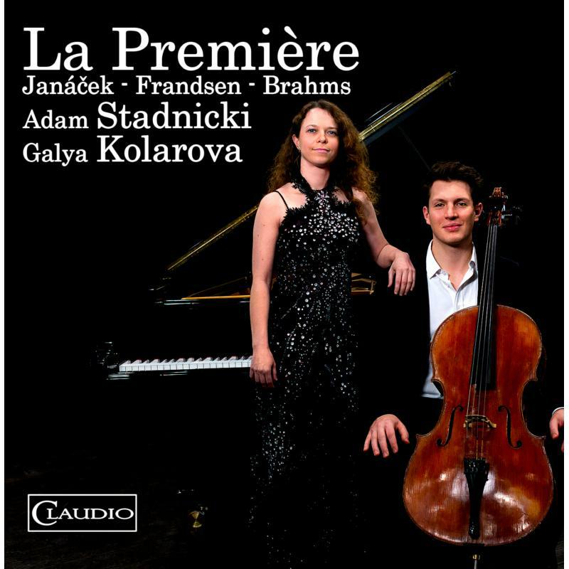 Picture of Stadnicki/Kolarova - La Premi�re - Leo� Jan�?ek, John Frandsen, Johannes Brahms