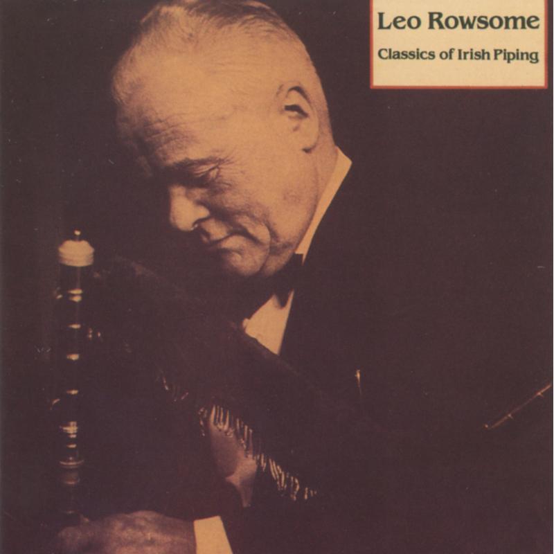 Picture of Leo Rowsome - Classics Of Irish Piping
