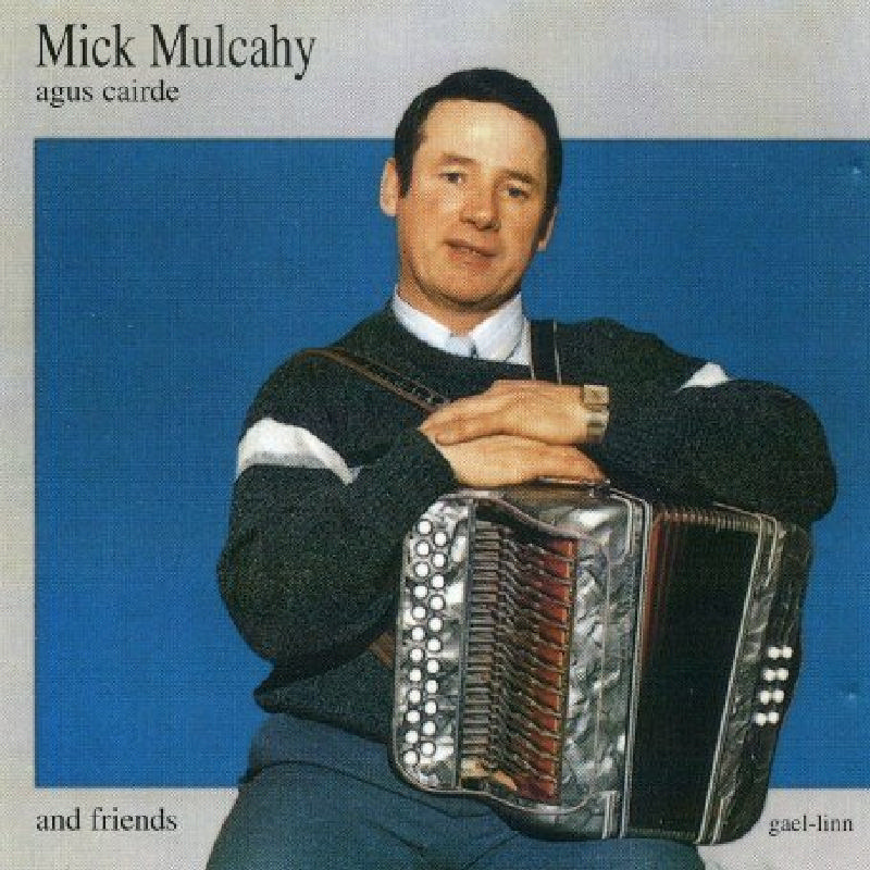 Picture of Mick Mulcahy - Mick Mulcahy and Friends