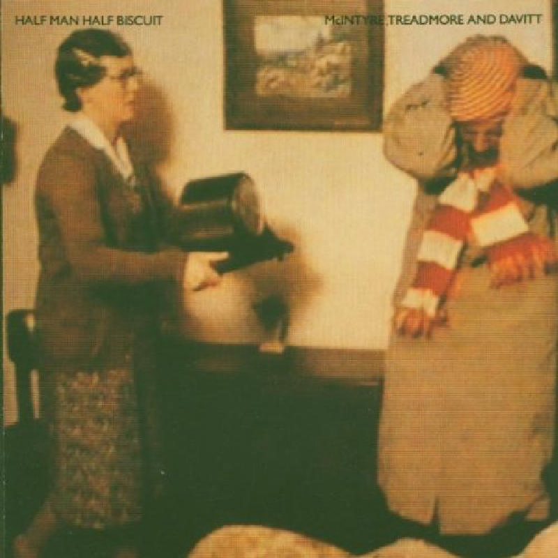 Picture of Half Man Half Biscuit - McIntyre, Treadmore & Davitt
