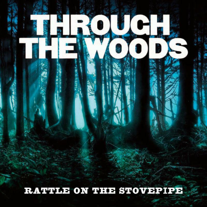 Picture of Rattle On The Stovepipe - Through The Woods