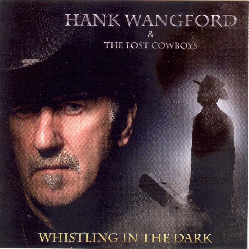 Picture of Hank Wangford/The Lost Cowboys - Whistling in the Dark